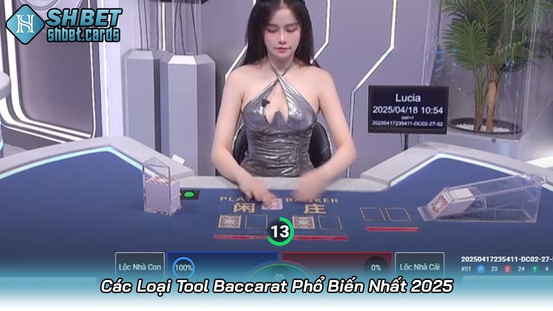 Các Loại Tool Baccarat Phổ Biến Nhất 2025