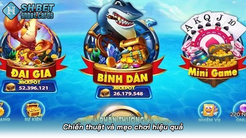 Chiến thuật và mẹo chơi hiệu quả