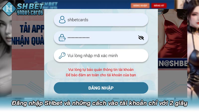 Đăng nhập SHbet và những cách vào tài khoản chỉ với 2 giây
