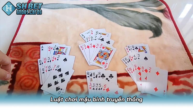 Luật chơi mậu binh truyền thống