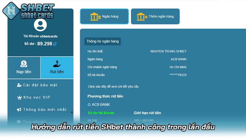 Hướng dẫn rút tiền SHbet thành công trong lần đầu
